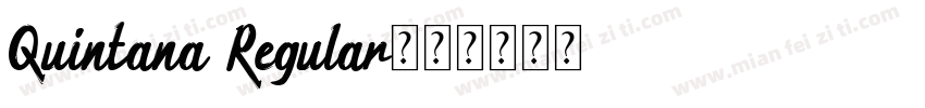 Quintana Regular字体转换